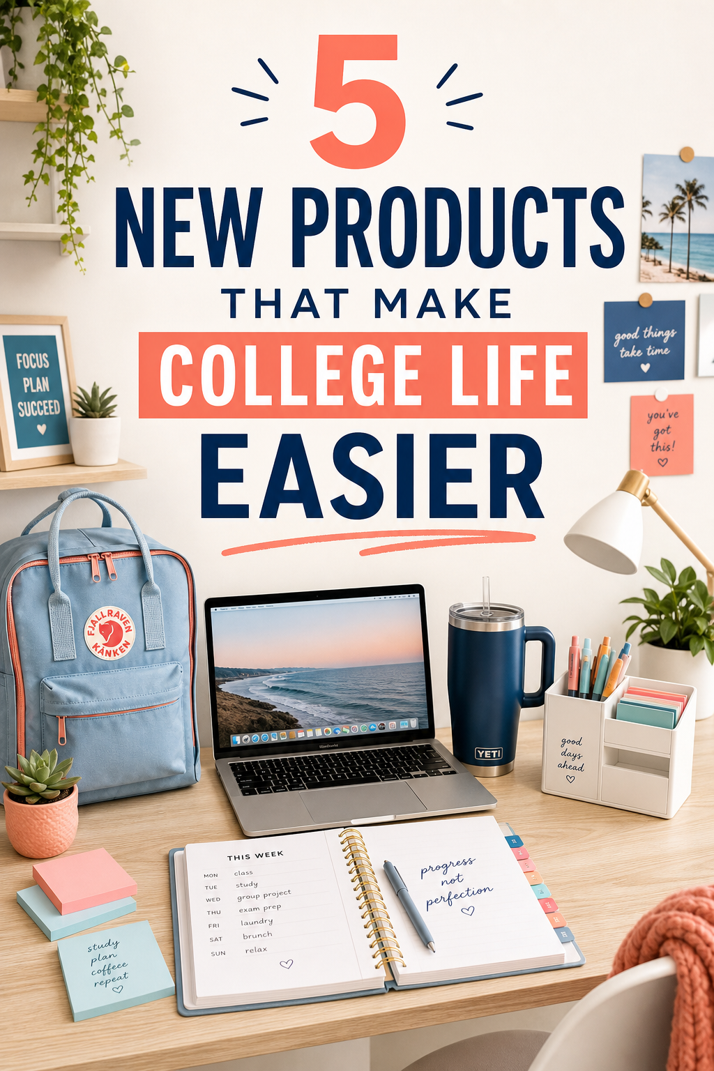 5 New Products That Will Make College Life So Much Easier