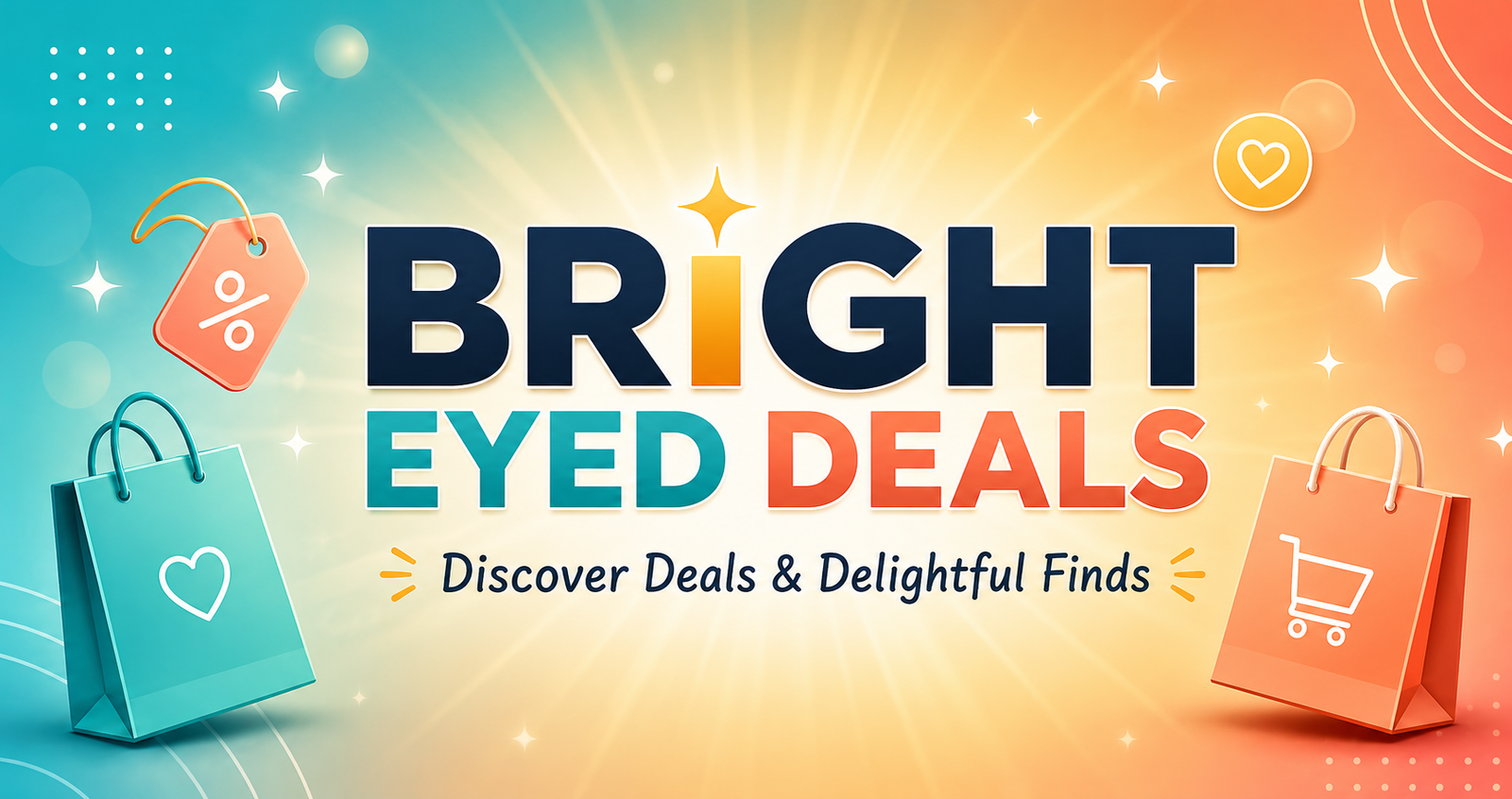 Bright Eyed Deals — Discover Deals & Delightful Finds
